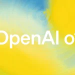 o1: OpenAI’s New Model That ‘Thinks’ Before Answering Tough Problems