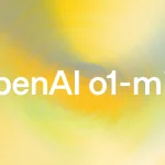 OpenAI’s o1-mini: A Game-Changing Model for STEM with Cost-Efficient Reasoning