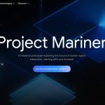 What is Google's Project Mariner? This AI agent can navigate the web for you